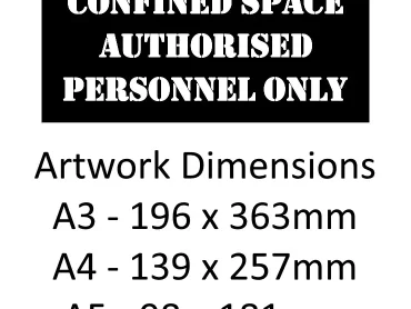 Danger Confined Space Authorised Personnel Only Stencil - A5/A4/A3