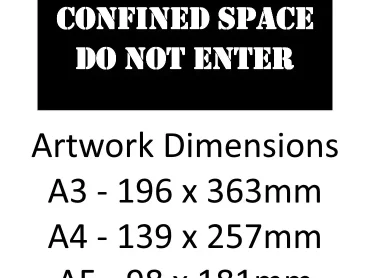 Danger Confined Space Do Not Enter Stencil - A5/A4/A3