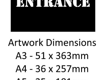 Entrance Stencil - Mylar A5/A4/A3
