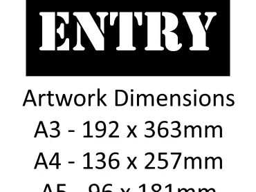 No Entry Stencil - Mylar A5/A4/A3