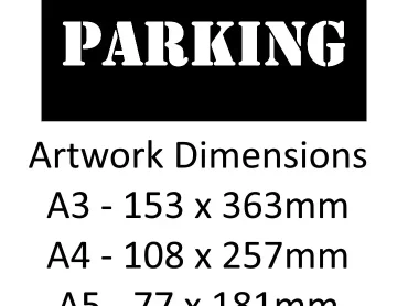 No Parking Stencil - Mylar A5/A4/A3
