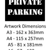 Private Parking Stencil - Mylar A5/A4/A3