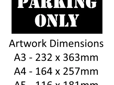 Reverse Parking Only Stencil - Mylar A5/A4/A3