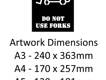 Do Not Use Forks Stencil - Durable Mylar A5/A4/A3