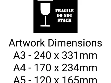Fragile Do Not Stack This Way Up Stencil - Mylar A5/A4/A3