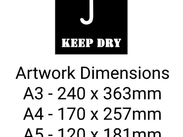 Keep Dry with Logo Stencil - Mylar A5/A4/A3