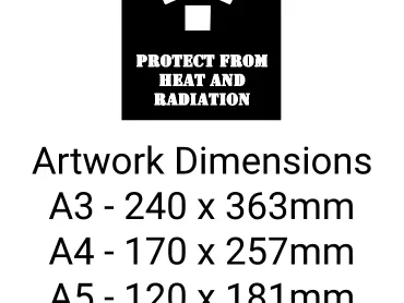 Protect From Heat and Radiation with logo Stencil - Mylar A5/A4/A3