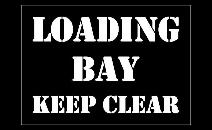 Loading Bay Keep Clear Stencil - Mylar A5/A4/A3 - Image 5