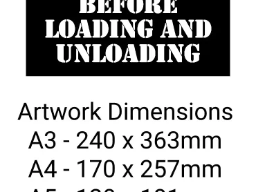 Wheels Must Be Chocked Before Loading And Unloading Stencil - Mylar A5/A4/A3
